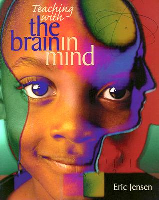 Teaching with the Brain in Mind