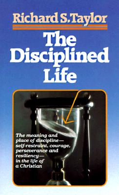 Disciplined Life
