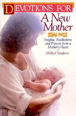 Devotions for a New Mother