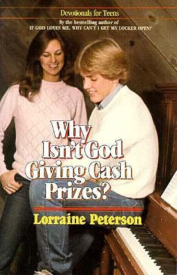 Why Isn't God Giving Cash Prizes