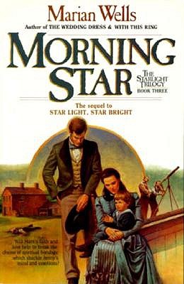 Morning Star (The Starlight Trilogy, Book 3)