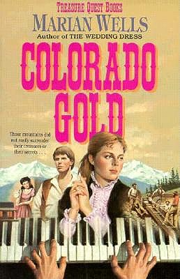 Image for Colorado Gold (Treasure Quest Series #1) Colorado Gold (Treasure Quest Series #1)
