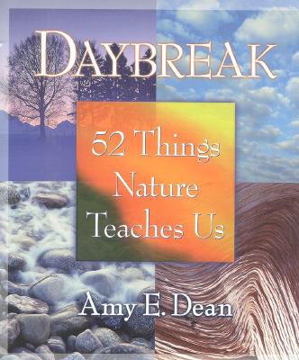Image for Daybreak: 52 Things Nature Teaches Us