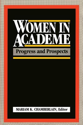 Women in Academe: Progress and Prospects