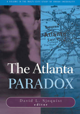 Atlanta Paradox (Multi-City Study of Urban Inequality)