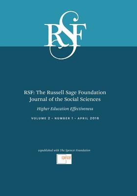 RSF: The Russell Sage Foundation Journal of the Social Sciences: Higher Education Effectiveness