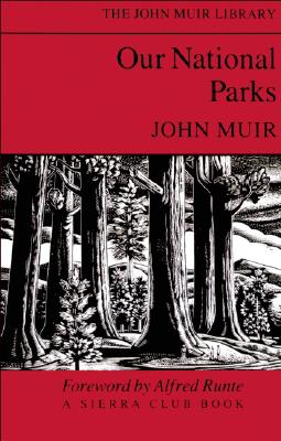 Our National Parks