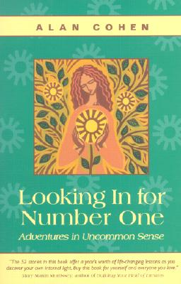 Looking in for Number One: Adventures in Uncommon Sense