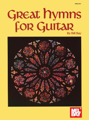 Mel Bay Great Hymns for Guitar