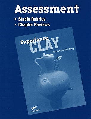 Experience Clay: Assessment