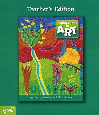 Explorations in Art: Grade III, Teacher's Edition