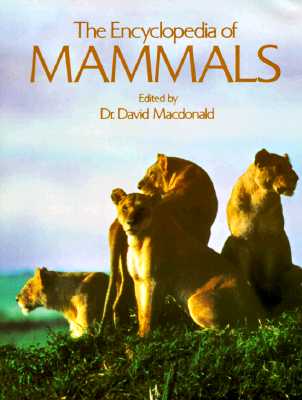 The Encyclopedia of Mammals