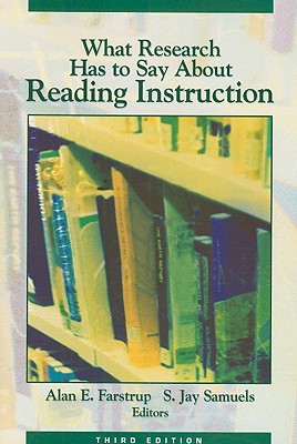 Image for What Research Has to Say About Reading Instruction What Research Has to Say About Reading Instruction
