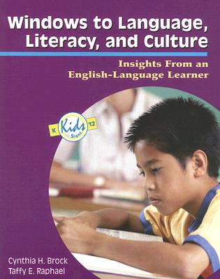 Image for WINDOWS TO LANGUAGE, LITERACY AND CULTURE INSIGHTS FROM AN ENGLISH-LANGUAGE LEARNER