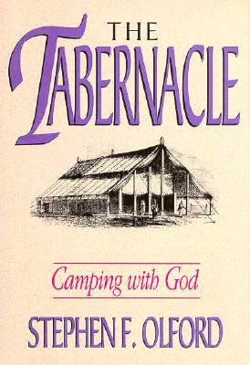 Tabernacle: Camping With God