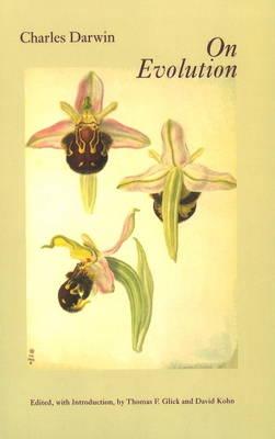 Image for On Evolution: The Development of the Theory of Natural Selection (Hackett Classics)