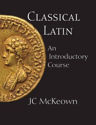 Image for Classical Latin: An Introductory Course