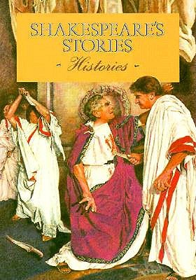 Image for Shakespeare's Stories: Histories