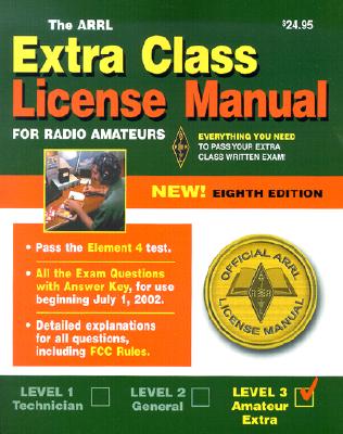 Image for The Arrl Extra Class License Manual (Arrl Extra Class License Manual for the Radio Amateur)