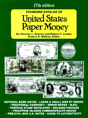 Standard Catalog of United States Paper Money
