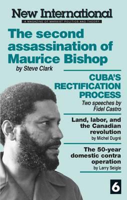 New International No. 6 The Second Assassination of Maurice Bishop