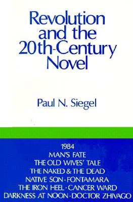 Revolution and the 20th Century Novel