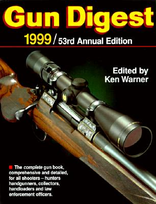Gun Digest 1999