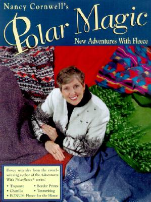 Image for Nancy Cornwell's Polar Magic: New Adventures With Fleece