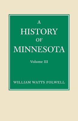 History of Minnesota Volume 3
