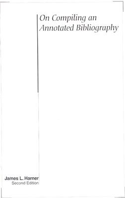 On Compiling an Annotated Bibliography