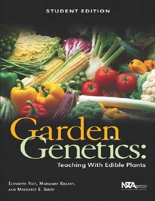 Garden Genetics: Teaching With Edible Plants