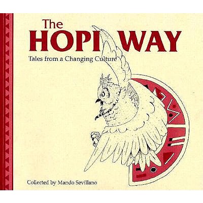Hopi Way: Tales from a Changing Culture