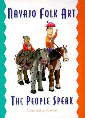 Navajo Folk Art: The People Speak