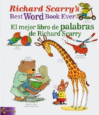 BEST WORD BOOK EVER / EL MEJOR DE PALABRAS DE RICHARD SCARRY