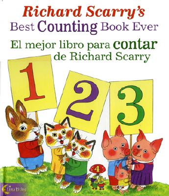 Richard Scarry' s Best Counting Book Ever/ El Mejor Libro Para Contar De Richard Scarry
