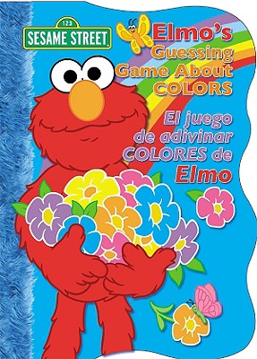 Elmo's Guessing Game about Colors / Elmo Y Su Juego de Adivinar Los Colores