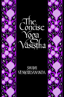 Concise Yoga Yasistha