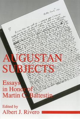Image for Augustan Subjects: Essays in Honor of Martin C. Battestin Augustan Subjects: Essays in Honor of Martin C. Battestin