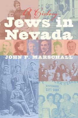 Image for Jews in Nevada: A History (Shepperson Series in Nevada History)