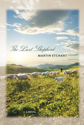 The Last Shepherd (WEST WORD FICTION)