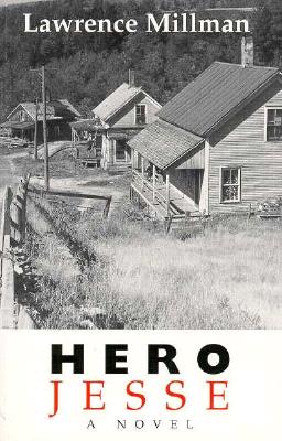 Hero Jesse: A Novel