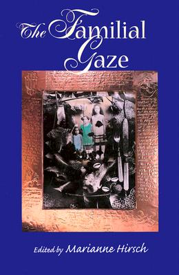 The Familial Gaze