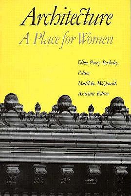 Image for Architecture: A Place for Women
