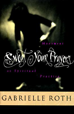 Sweat Your Prayers