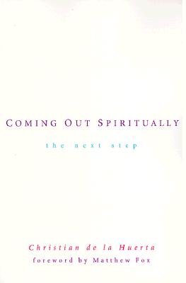 Coming Out Spiritually : The Next Step