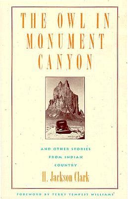 The Owl in Monument Canyon and Other Stories from Indian Country