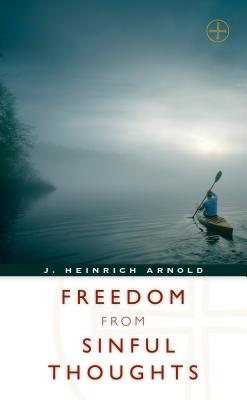 Freedom from Sinful Thoughts (Revised)