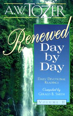 Renewed Day by Day: A Daily Devotional (Renewed Day by Day)