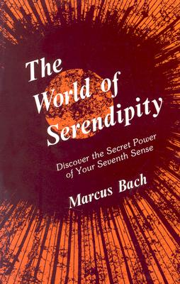 The World of Serendipity