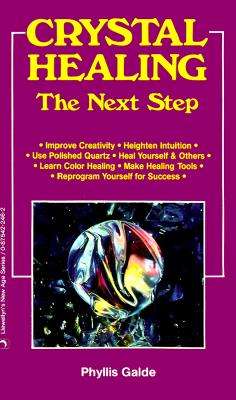 Image for Crystal Healing: The Next Step